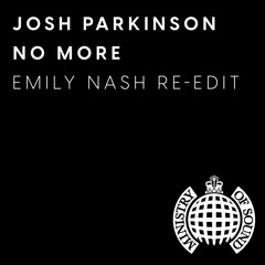 No More (Emily Nash Re-Edit)