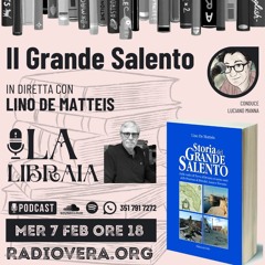 Il Grande Salento. Con Lino De Matteis