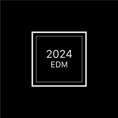 2024 EDM