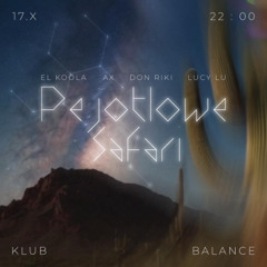 Pejotlowe Safari part 1