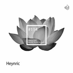 Innocent Music Podcast | 114 | Heynric | 28.04.2021