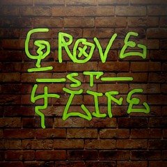 grove st 4 life