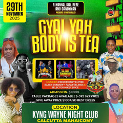 Gyal Your Body is Tea Promo