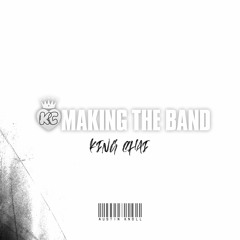 Making The Band (Prod. Austin Knoll)