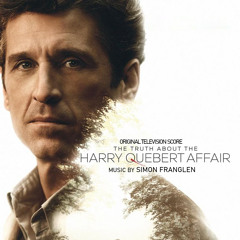 Simon Franglen - Harry Quebert Affair Main Title Theme