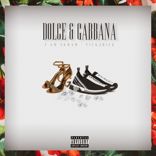 Dolce & Gabbana ft. Nick2Bick