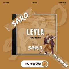 Leyla - Franco Ricciardi Vip Remix DJSaro
