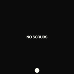 TLC - No Scrubs (TOMO Remix) [FREE DL]