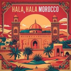 Hala Hala Morocco