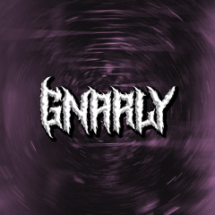 Brayn - Gnarly [BIRTHDAY FREEBIE]