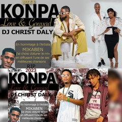 KONPA,( COMPAS)  GOUYAD LOVE2023 by DJ CHRIST DALY.mp3 #Roodyroodboy #Bedjine #Fayb #Kdilac #Guywew