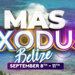 Rumajay (Mas Exodus Belize OFFICIAL PROMO MIX)