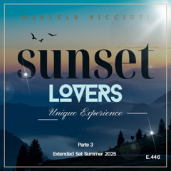 Marcelo Ricciuti - Sunset Lovers (Episode 46 Extended Set January 2025 Parte 3)