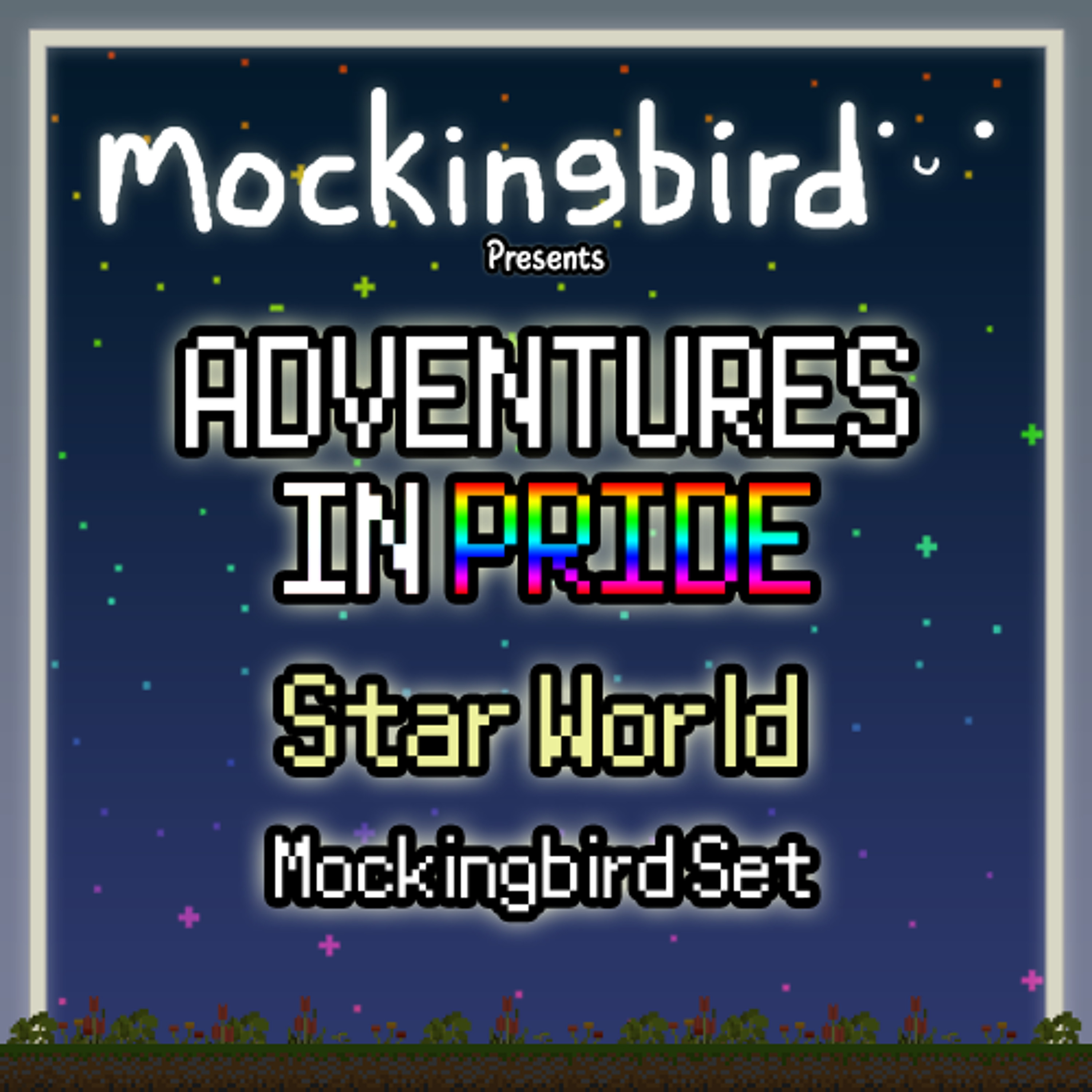 Adventures in PRIDE: Star World - Mockingbird Set episode artwork