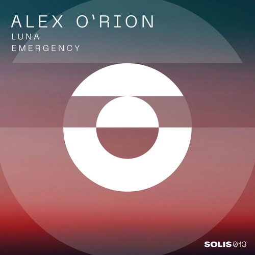 PREMIERE: Alex O'Rion - Emergency [Solis Records]