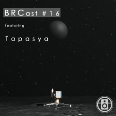 BRCast #16 - Tapasya