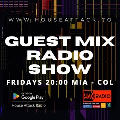Guest Mix Radio Show - Fridays 8pm MIA