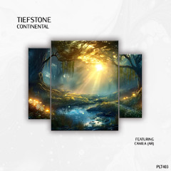 Tiefstone, Camila (AR) - Continental (Short Edit)