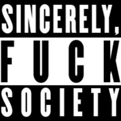 Fuck Society
