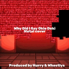 Stupendium - Why Did I Say Okie Doki?! [Metal Cover]