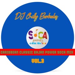#60 - CARIBBEAN CLASSIC BAJAN  POWER SOCA MIX VOL.3 (WIND FORCE)