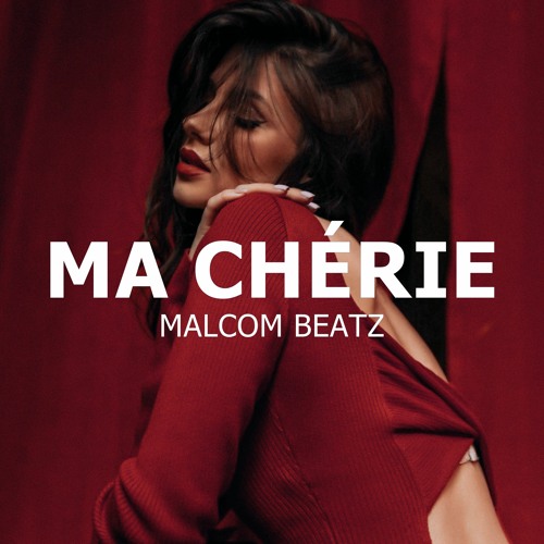 MALCOM BEATZ - Ma Chérie (Audio Official)