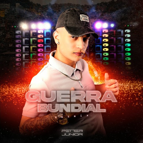 Petter Junio - Guerra Bundial 🍑🔥 Tribal Funk (SetMix)