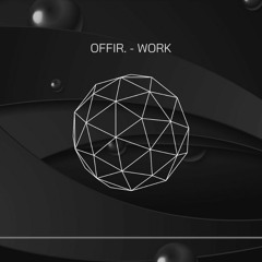 OFFIR. - Work (Masters At Work)