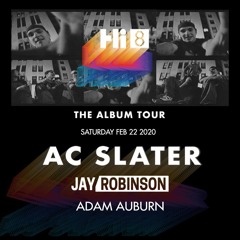 Live alongside AC Slater @ Time Nightclub