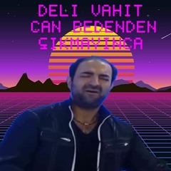 Deli Vahit - Can Bedenden Çıkmayınca  Live at Pompeii, 1979 (2005 Remastered)