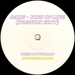 PremEar: Sade - Kiss Of Life (Francis (UK) Edit) [FREE DOWNLOAD]