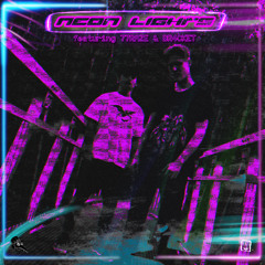 NEON LIGHTS (feat. BR4CKET & 77RAZE)