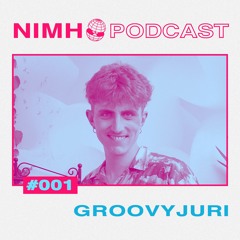 NIMH Podcast 001: groovyjuri