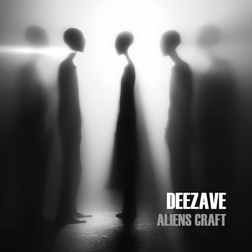 Deezave - Aliens Craft