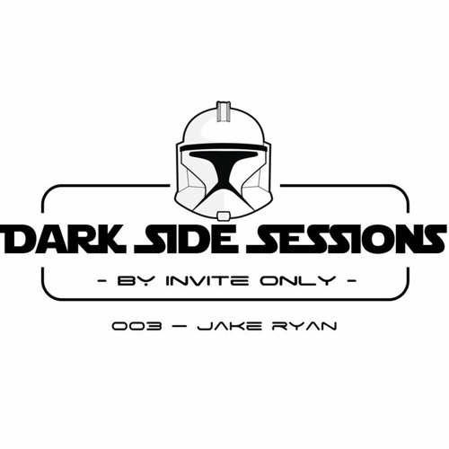 Dark Side Session By Invite Only - Jake Ryan