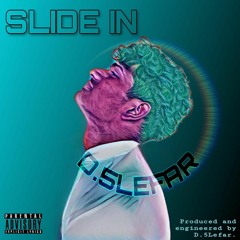 Slide In (prod. DXOR)