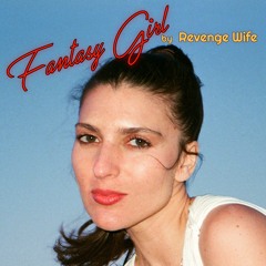 Revenge Wife - Fantasy Girl