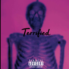 Terrified
