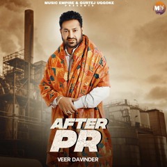 After PR By Veer Davinder | Coin Digital | New Punjabi Songs 2022
