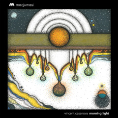 Premiere: Vincent Casanova - Morning Light (Lawrence Dub Mix) [Manjumasi]