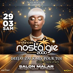 TENDANCES NOSTALGIE #1 - Deejay Zack