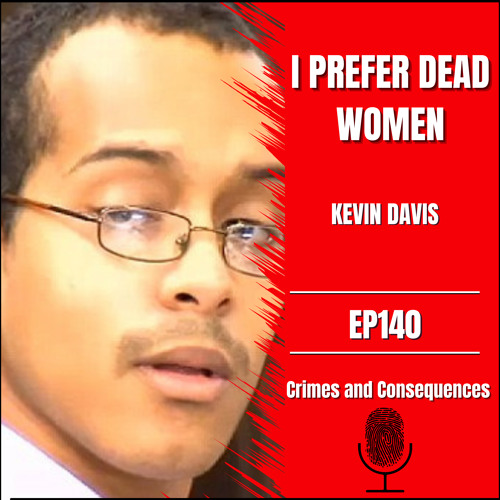 EP140: I PREFER DEAD WOMEN