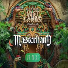 MASTERHAND LIVE @ LOST LANDS 2024