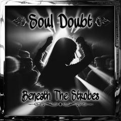 Beneath The Strobes [FREE DL]