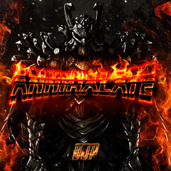 ANNIHILATE (FREE DOWNLOAD)