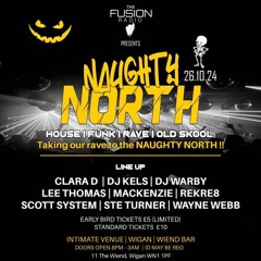 Ste Turner Fusion Naughty North Promo Set 21st  Sept 24