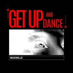 Get up and Dance