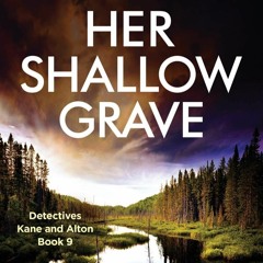 READ ⚡️ DOWNLOAD Her Shallow Grave An absolutely gripping and pulse-racing crime thriller (Detec