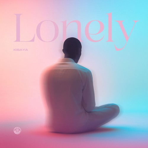 Kisaya - Lonely (Extended Mix) [Forever Young Recordings]