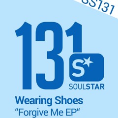 Wearing Shoes - Forgive Me EP